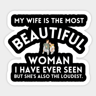 My Beautiful Wife Sticker